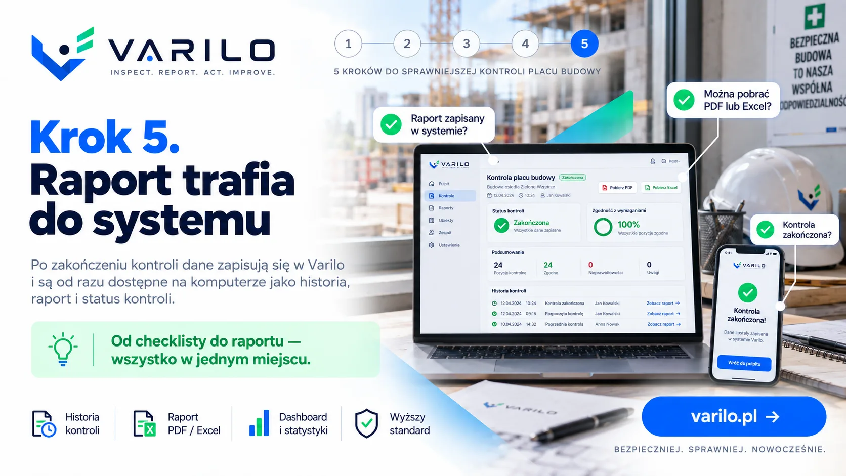 Krok 5. Raport z kontroli placu budowy trafia do systemu Varilo — historia, PDF i Excel